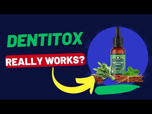 DENTITOX PRO – (⚠️HOW DOES DENTITOX PRO WORK?⚠️) – Dentitox Pro Review – Dentitox Pro Supplement post thumbnail image